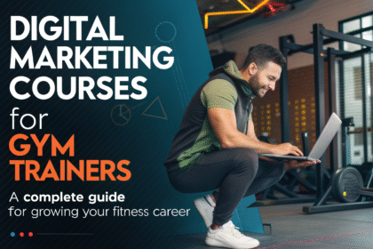 Digital Marketing Courses for Gym Trainers